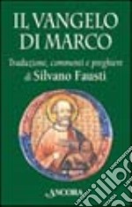 Il Vangelo di Marco libro