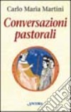 Conversazioni pastorali libro