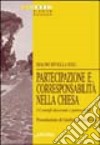 Partecipazione e corresponsabilità nella Chiesa. I consigli diocesiani e pastorali libro