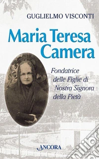 Maria Teresa Camera