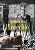 Ipotesi su Pinocchio