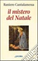 Il mistero del Natale libro