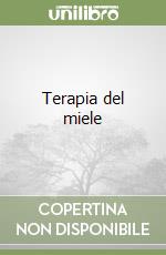 Terapia del miele