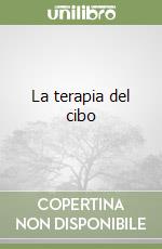 La terapia del cibo