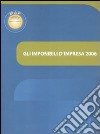 Gli imponibili d'impresa 2006 libro