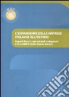 L'espansione delle imprese italiane all'estero. Aspetti fiscali, contrattuali e doganali e la mobilità delle risorse umane libro