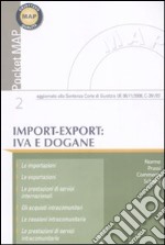 Import-export: IVA e dogane libro