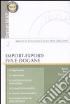 Import-export: IVA e dogane libro