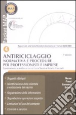 Antiriciclaggio. Normativa e procedure per professionisti e imprese libro