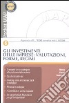 Gli investimenti delle imprese: valutazioni, forme, regimi libro