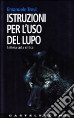 Istruzioni per l'uso del lupo libro