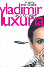 Vladimir Luxuria libro