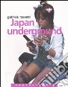 Japan underground libro