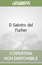 Il Salotto del Furher libro