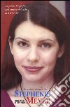 Il Mondo di Stephenie Meyer. La prima biografia dell'autrice di «Twilight» libro