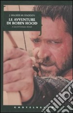 Le Avventure di Robin Hood libro