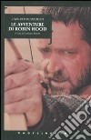 Le Avventure di Robin Hood libro