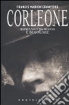 Corleone. Romanzo di Mafia e di dolore libro