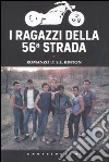 I ragazzi della 56ª strada libro