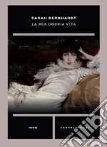 La mia doppia vita libro