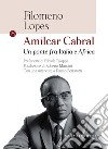 Amílcar Cabral. Un ponte fra Italia e Africa libro