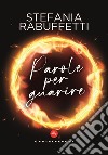 Parole per guarire libro