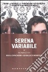 Serena variabile libro