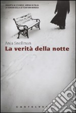 La Verità della notte libro