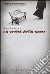 La Verità della notte libro di Snellman Anja