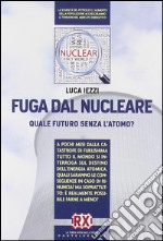 Fuga dal Nucleare libro