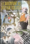 Le avventure del dottor Dolittle libro di Lofting Hugh