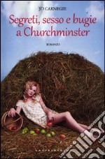 Segreti, sesso e bugie a Churchminster libro