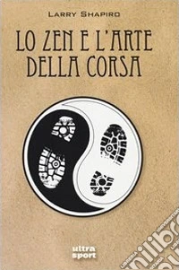 Lo zen e l'arte della corsa libro