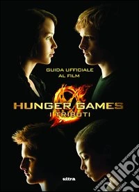 Hunger games. I tributi