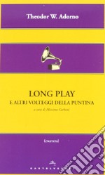 Long play e altri volteggi della puntina libro