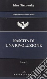 Nascita di una rivoluzione libro