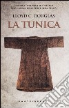 La tunica libro