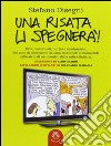 Una risata li spegnerà libro