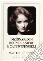 Dizionario di buone maniere e cattivi pensieri