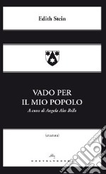 Vado per il mio popolo libro