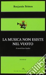 La musica non esiste nel vuoto libro