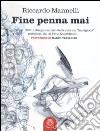 Fine penna mai libro