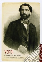 Verdi. L'uomo nelle sue lettere libro