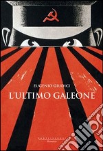 L'ultimo galeone libro