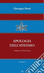 Apologia dell'ateismo libro