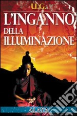 L'inganno dell'illuminazione libro