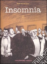 Insomnia. Vol. 2 libro
