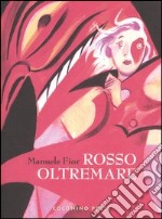 Rosso oltremare libro