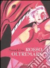 Rosso oltremare libro