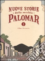 Nuove storie della vecchia Palomar. Vol. 1 libro